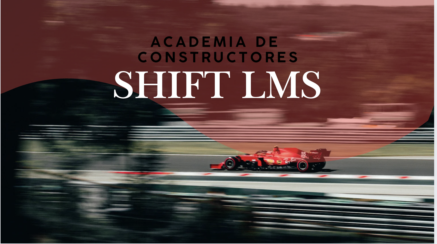 Academia de Constructores SHIFT LMS